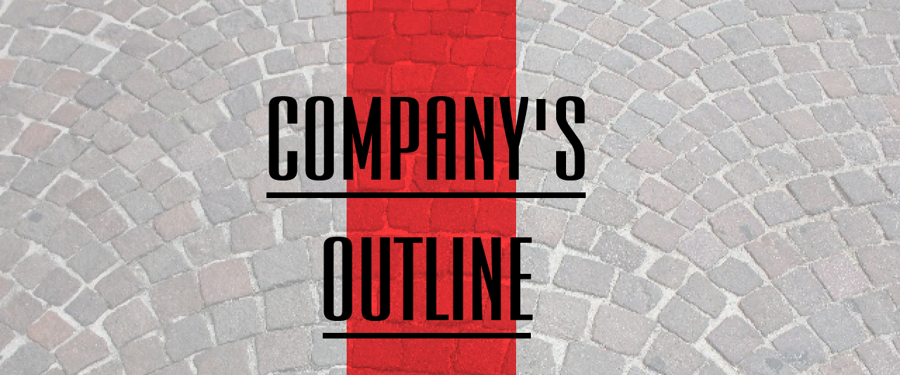 会社概要 COMPANY'S OUTLINE